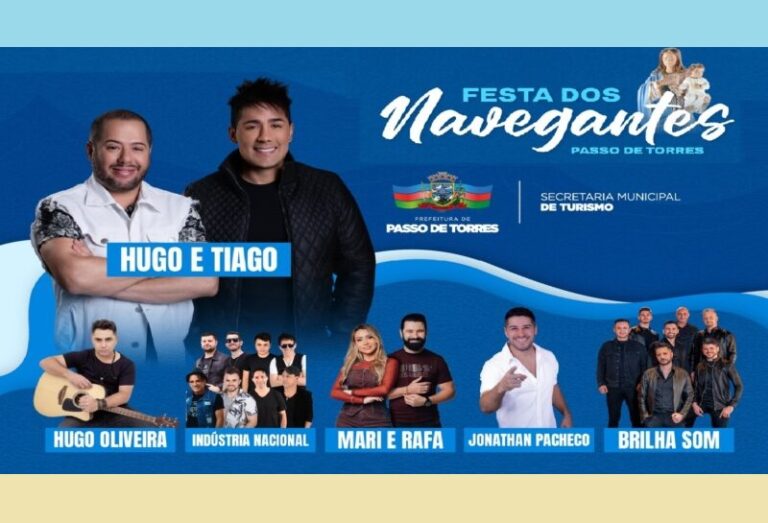 PASSO DE TORRES: Feriadão de Navegantes terá show gratuito com Hugo e ...